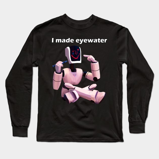 Mitchells vs The machines Eric made eyewater on his face Long Sleeve T-Shirt by Abrek Art